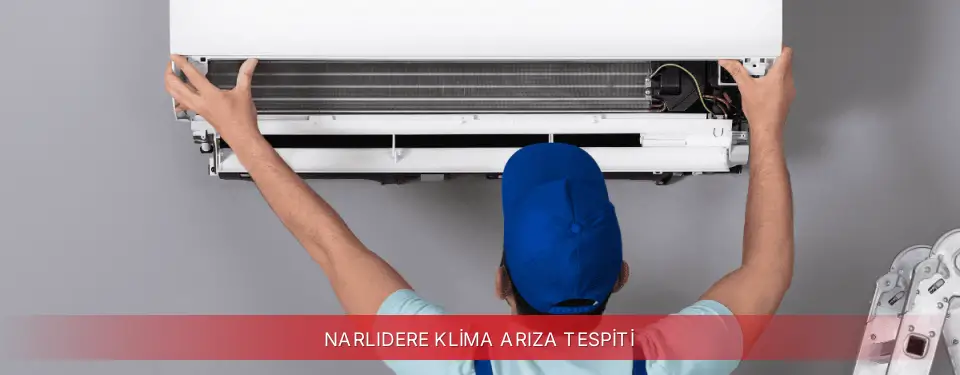 Narlıdere İlçemi Regal Klima Arıza Tespiti
