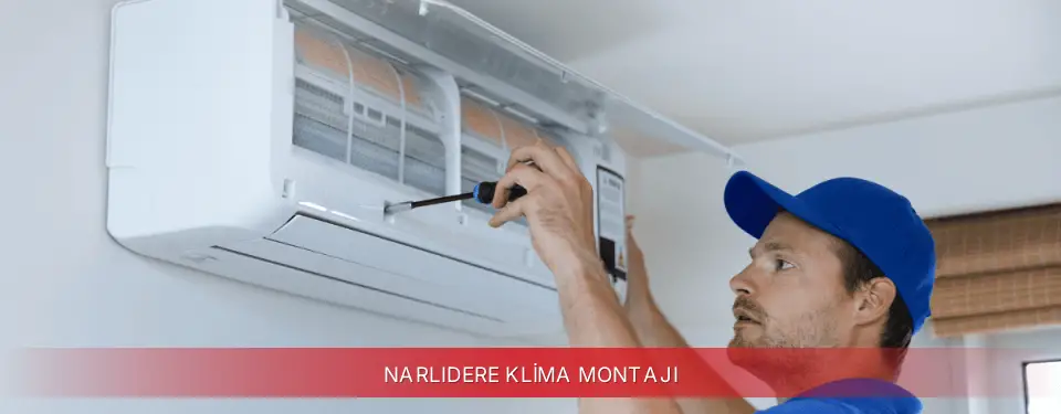 Narlıdere İlçemi Regal Klima Montajı